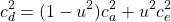 \begin{equation*}c_d^2 = (1 - u^2)c_a^2+ u^2c_e^2\end{equation*}